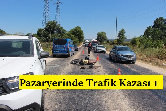 Pazaryeri’nde Trafik Kazası 1 Yaralı