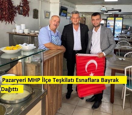 Pazaryeri MHP İlçe Teşkilatı Esnaflara Bayrak Dağıttı