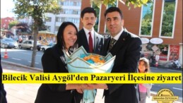 Bilecik Valisi Aygöl’den Pazaryeri İlçesine ziyaret