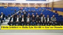 Pazaryeri’nde Filistin şehitleri ve halkı için Filistin şehitleri ve halkı için Kur’an-ı Kerim Tilaveti ve Mevlüt-i Şerif