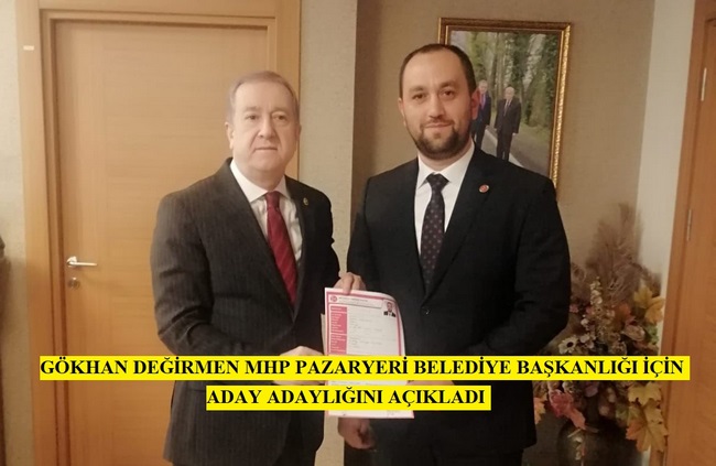 Gökhan Değirmen MHP’den Belediye Başkan Aday Adaylığını Açıkladı