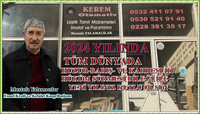 MUSTAFA YALAMACILAR’IN 2024 YENİ YIL MESAJI