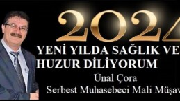 SERBEST MUHASEBECİ MALİ MÜŞAVİR ÜNAL ÇORA’NIN YENİ YIL MESAJI