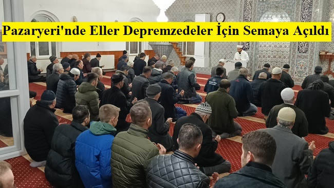 Pazaryerinde Miraç Kandilinde Eller Depremzedeler İçin Semaya Açıldı