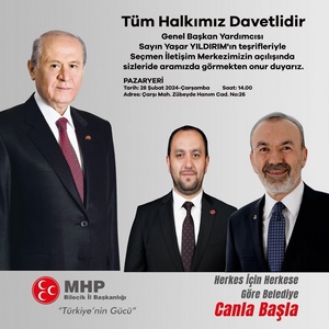 MHP Genel Başkan Yardımcısı Yaşar Yıldırım Çarşamba Günü Pazaryeri’nde