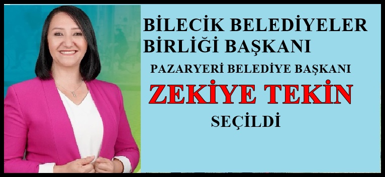 Bilecik Belediyeler Birliği’nin yeni başkanı Zekiye Tekin