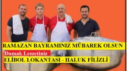 Elibol Lokantası Haluk Filizli’nin Ramazan Bayram Mesajı