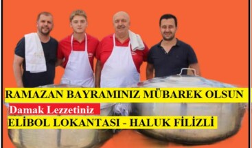 Elibol Lokantası Haluk Filizli’nin Ramazan Bayram Mesajı