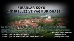 12 MAYIS PAZAR FIRANLAR KÖYÜ HIDIRELLEZ VE YAĞMUR DUASI