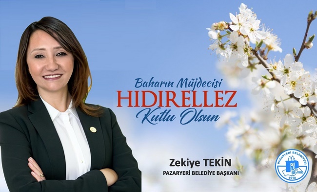 BAŞKAN TEKİN’DEN HIDIRELLEZ KUTLAMASI