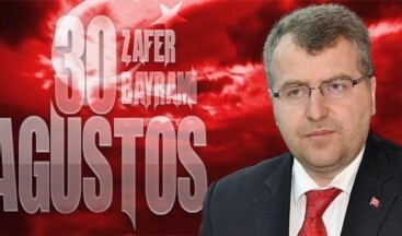 AK Parti Bilecik Milletvekili Eldemir’in 30 Ağustos Zafer Bayram Mesajı