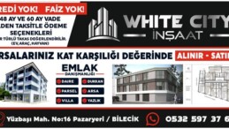 WHITE CITY İNŞAAT’TAN PAZARYERİ’NDE DEVRİM NİTELİĞİNDE ADIM