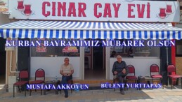 ÇINAR ÇAY EVİNİN KURBAN BAYRAM MESAJI