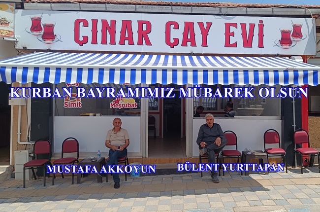 ÇINAR ÇAY EVİNİN KURBAN BAYRAM MESAJI