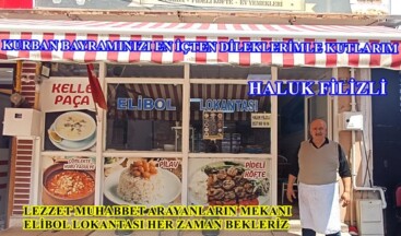 Elibol Lokantası Haluk Filizli’nin Kurban Bayram Mesajı