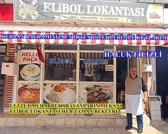 Elibol Lokantası Haluk Filizli’nin Kurban Bayram Mesajı