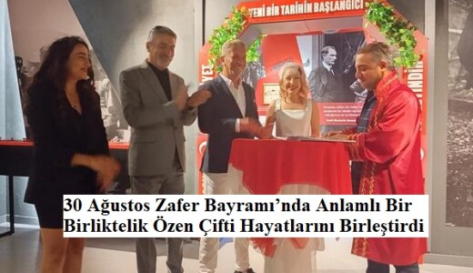 30 Ağustos Zafer Bayramı’nda Anlamlı Bir Birliktelik Özen Çifti Hayatlarını Birleştirdi