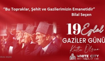 White City İnşaat’tan Gaziler Günü Mesajı