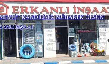 ERKANLI İNŞAATIN MEVLİT KANDİLİ MESAJI