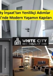 White City İnşaat’tan Yenilikçi Adımlar Pazaryeri’nde Modern Yaşamın Kapıları Aralanıyor