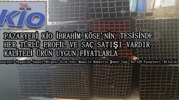 İbrahim Köse’nin (KİO) Tesislerinde Her türlü Profil ve Saç Satışı Vardır
