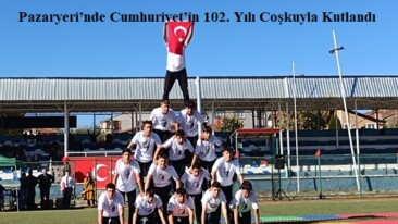 Pazaryeri’nde Cumhuriyet’in 102. Yılı Coşkuyla Kutlandı