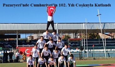 Pazaryeri’nde Cumhuriyet’in 102. Yılı Coşkuyla Kutlandı