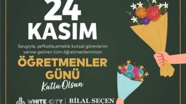 White City İnşaat’tan 24 Kasım Öğretmenler Günü Mesajı