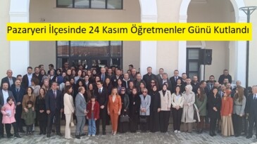Pazaryeri’nde 24 Kasım Öğretmenler Günü Coşkuyla Kutlandı