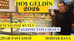 Çınar Pastanesi Serdar Kaya’nın yeni yıl mesajı