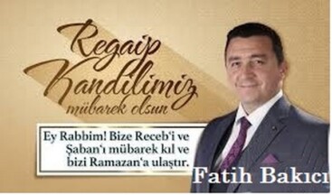 Bakıcı Ticaret Fatih Bakıcı’ın Kandil Mesajı