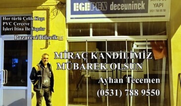 Camcı Ayhan Tecemen’ın Miraç Gecesi Mesajı