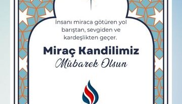 Sobacı Mecit Akbulut’un Miraç Gecesi Mesajı