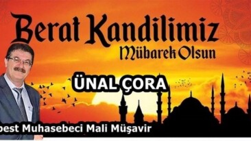 Ünal Çora’nın Berat Kandili Mesajı