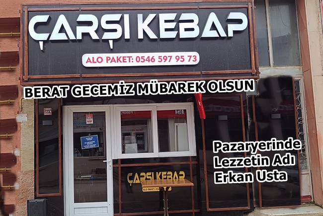 Çarşı Kebap Erkan Usta’nın Berat Kandil Mesajı