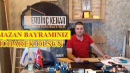 Kenar İnşaat Erdinç Kenar’ın Ramazan Bayram Mesajı