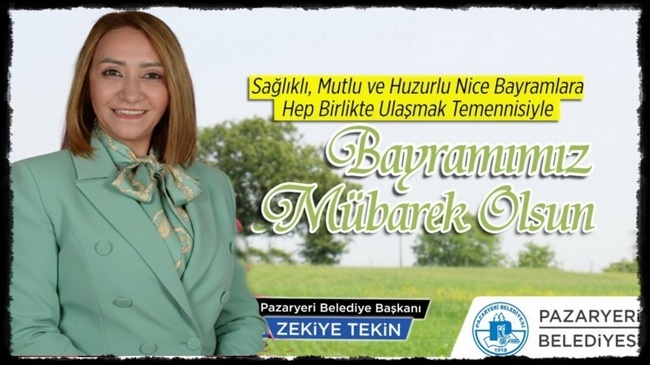 Belediye Başkanı Tekin’in Ramazan Bayram Mesajı