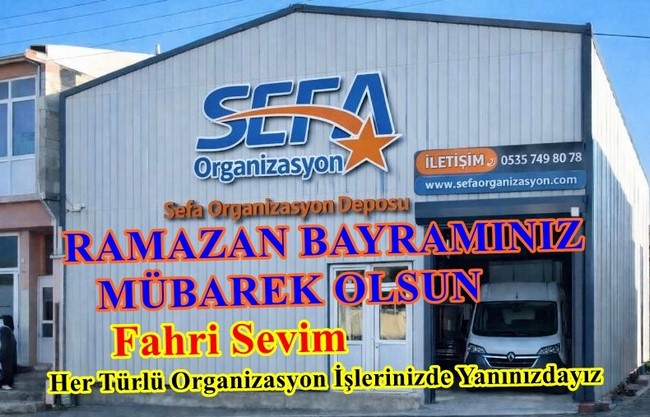 Sefa Organizasyon Fahri Sevim’in Ramazan Bayram Mesajı
