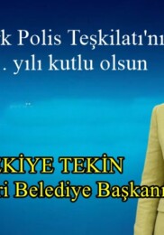 BELEDİYE BAŞKANI TEKİN’İN 10 NİSAN POLİS GÜNÜ MESAJI
