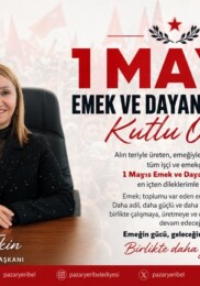 Başkan Tekin’in 1 Mayıs Emek ve Dayanışma Günü Mesajı