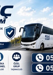 KILIÇ TURİZM GÜVENLİ VE KONFORLU YOLCULUĞUN ADRESİ
