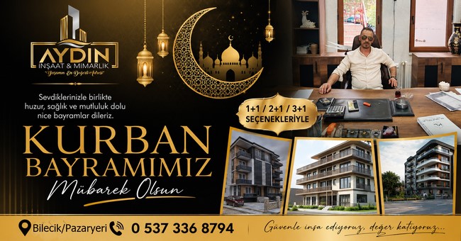 Pazaryeri Aydın İnşaat’ın Kurban Bayram Mesajı