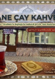 Efsane Çay Kahve Evi’nin Mevlit Kandil Mesajı