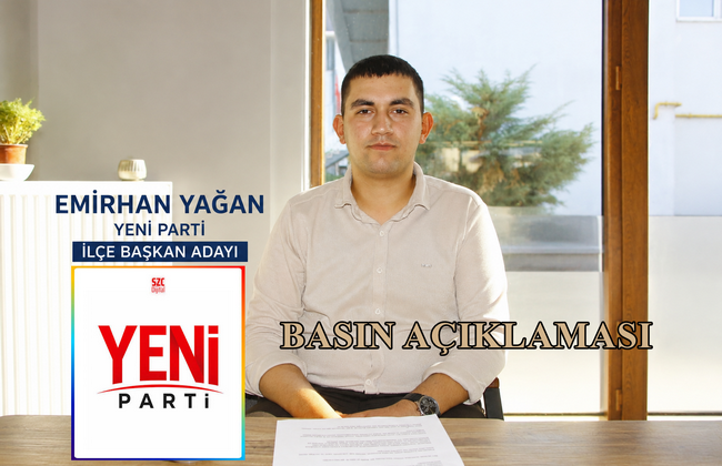 Emirhan Yağan, Yeni Parti Pazaryeri İlçe Başkanlığına adaylığını açıkladı